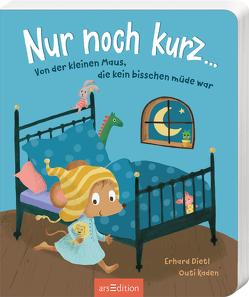 Nur noch kurz … von Dietl,  Erhard, Kaden,  Outi