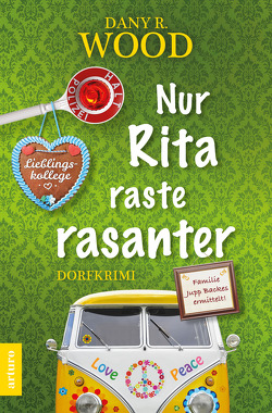 Nur Rita raste rasanter von Wood,  Dany R