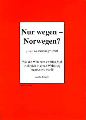 Nur wegen – Norwegen? von Ullrich,  Gerrit