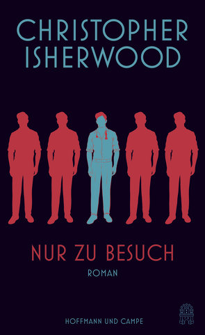 Nur zu Besuch von Isherwood,  Christopher, Kellner,  Michael, Oldenburg,  Volker