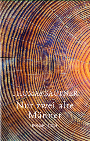 Nur zwei alte Männer von Sautner,  Thomas