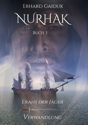 Nurhak von Gaiduk,  Erhard