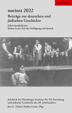 Nurinst. Beiträge zur deutschen und jüdischen Geschichte / nurinst 2022 von Carstiuc,  Alexander, Fleckenstein,  Jutta, Jochem,  Gerhard, Keil,  Martha, Keller,  Rolf, Klages,  Imme, Livnat,  Andrea, Livnat,  Aviv, Rahe,  Thomas, Schmidt,  Alexander, Seybold,  Katja, Tobias,  Jim G