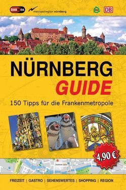 Nürnberg-Guide von Böttner,  Bastian, Raupach,  Markus