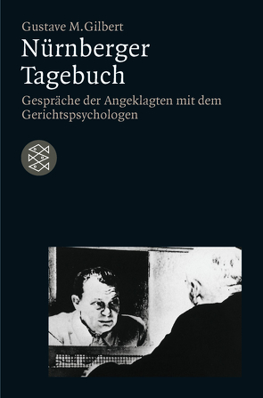 Nürnberger Tagebuch von Gilbert,  Gustave M.