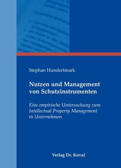 Nutzen und Management von Schutzinstrumenten von Hundertmark,  Stephan