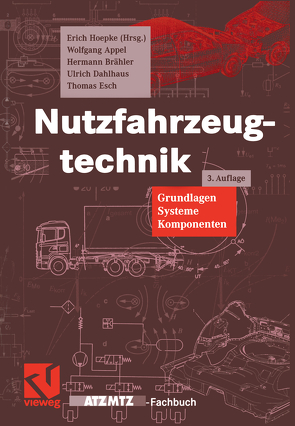 Nutzfahrzeugtechnik von Appel,  Wolfgang, Brähler,  Hermann, Dahlhaus,  Ulrich, Esch,  Thomas, Gräfenstein,  Jochen, Hoepke,  Erich