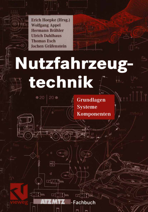 Nutzfahrzeugtechnik von Appel,  Wolfgang, Brähler,  Hermann, Dahlhaus,  Ulrich, Esch,  Thomas, Gräfenstein,  Jochen, Hoepke,  Erich