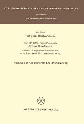 Nutzung der Abgasenergie bei Stauaufladung von Pischinger,  Franz