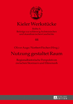 Nutzung gestaltet Raum von Auge,  Oliver, Fischer,  Norbert
