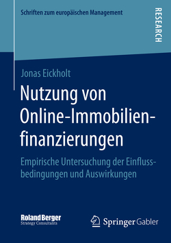 Nutzung von Online-Immobilienfinanzierungen von Eickholt,  Jonas