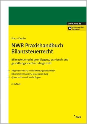 NWB Praxishandbuch Bilanzsteuerrecht von Kanzler,  Hans-Joachim, Prinz,  Ulrich