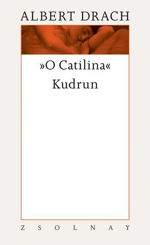 „O Catilina“ / Kudrun von Drach,  Albert, Fuchs,  Gerhard