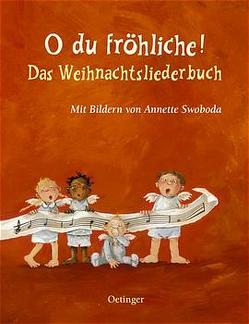 O du fröhliche! von Härtling-Reine,  Sophie, Swoboda,  Annette