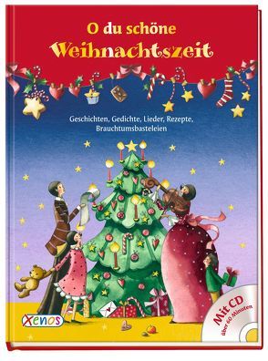 O du schöne Weihnachtszeit … mit CD von Chen,  Nina