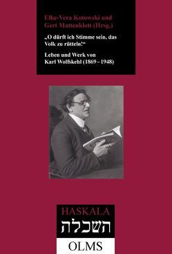 „O dürft ich Stimme sein, das Volk zu rütteln!“ von Kotowski,  Elke V, Mattenklott,  Gert