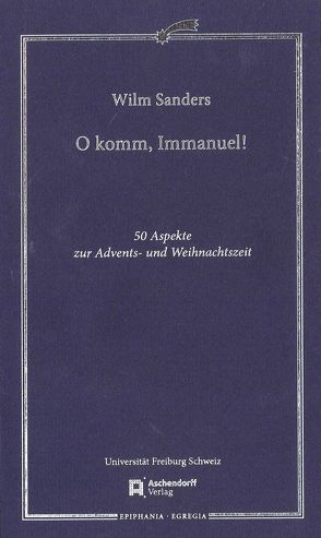 O komm, Immanuel von Sanders,  Wilm