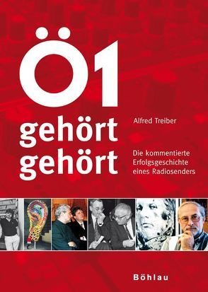 Ö1 gehört gehört von Treiber,  Alfred