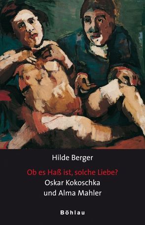 Ob es Haß ist, solche Liebe? von Berger,  Hilde