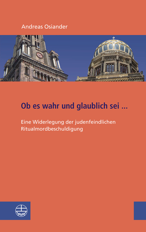 Ob es wahr und glaublich sei … von Morgenstern,  Matthias, Noblesse-Rocher,  Annie, Osiander,  Andreas