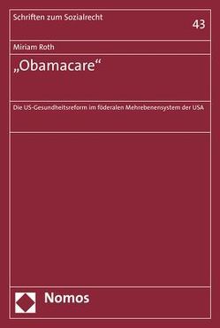 „Obamacare“ von Roth,  Miriam