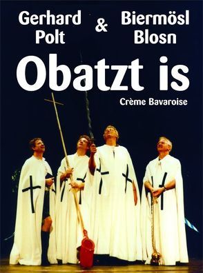 Obatzt Is von Polt,  Gerhard