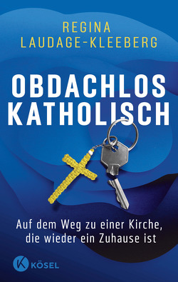 Obdachlos katholisch von Laudage-Kleeberg,  Regina