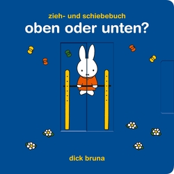 Oben oder unten? von Bruna,  Dick, Hertzsch,  Kati