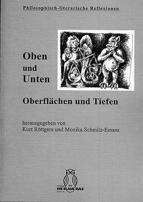 Oben und Unten von Röttgers,  Kurt, Schmitz-Emans,  Monika