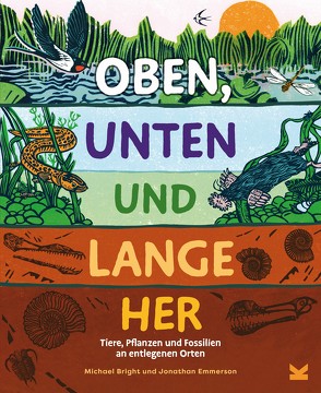 Oben, unten und lange her von Bright,  Michael, Emmerson,  Jonathan, Kugler,  Frederik