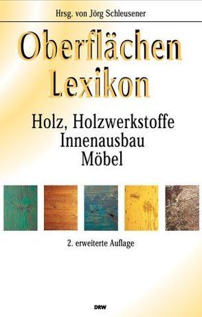 Oberflächen Lexikon von Schleusener,  Jörg