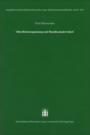 Oberflächenspannung und Randkontaktwinkel von Miersemann,  Erich