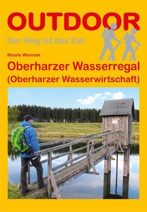 Oberharzer Wasserregal von Wunram,  Nicole