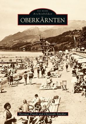 Oberkärnten von Prasch,  Hartmut, Stückler,  Christoph