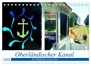 Oberländischer Kanal – Wo Schiffe über Land rollen (Tischkalender 2024 DIN A5 quer), CALVENDO Monatskalender von von Loewis of Menar,  Henning