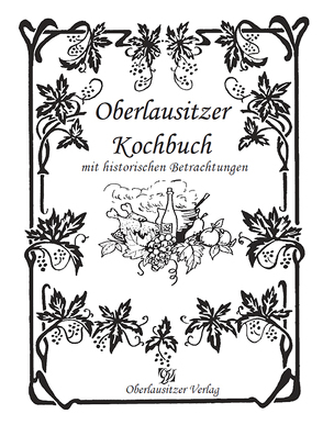 Oberlausitzer Kochbuch von Nürnberger,  Frank