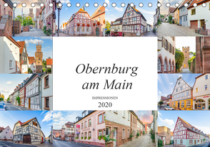 Obernburg am Main Impressionen (Tischkalender 2020 DIN A5 quer) von Meutzner,  Dirk