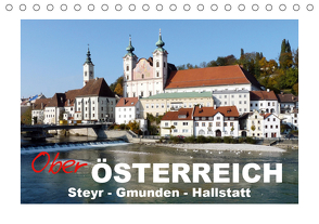 Oberösterreich – Steyr, Gmunden, Hallstatt (Tischkalender 2021 DIN A5 quer) von Huschka,  Klaus-Peter