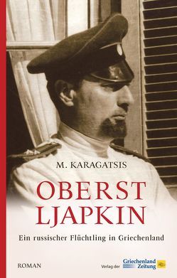 Oberst Ljapkin von Karagatsis,  M.