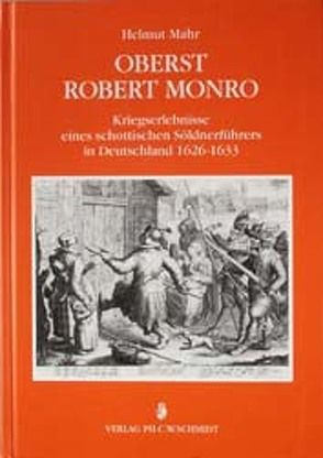 Oberst Robert Monro von Mahr,  Helmut