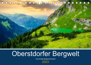 Oberstdorfer Bergwelt (Tischkalender 2023 DIN A5 quer) von Kleinfeld,  Thorsten