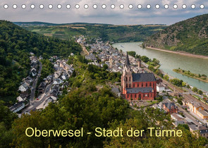 Oberwesel – Stadt der Türme (Tischkalender 2023 DIN A5 quer) von Hess,  Erhard