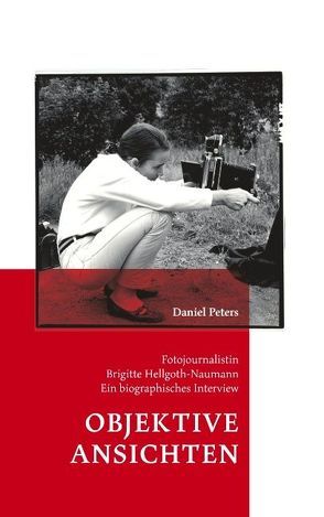 Objektive Ansichten von Peters,  Daniel