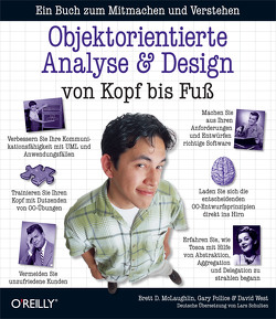 Objektorientierte Analyse und Design von Kopf bis Fuß von McLaughlin,  Brett D., Pollice,  Gary, West,  David