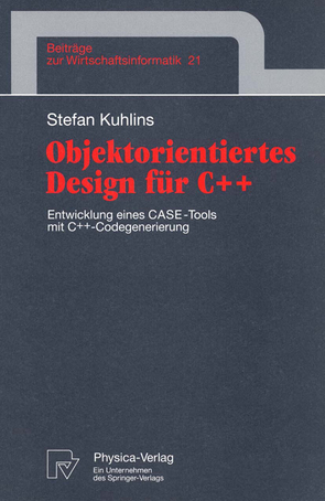 Objektorientiertes Design für C++ von Kuhlins,  Stefan