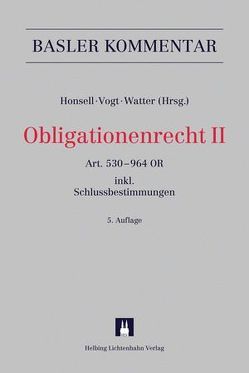 Obligationenrecht II Art. 530-964 OR (Art. 1-6 SchlT AG, Art. 1-11 ÜBest GmbH von Altenpohl,  Martina, Amstutz,  Marc, Balkanyi,  Patrick, Baudenbacher,  Carl, Baur,  David, Camp,  Raphaël, Chappuis,  Fernand, Dettwiler,  Emanuel, Du Pasquier,  Shelby R., Dubs,  Dieter, Eckert,  Martin K., Gerber,  Rodolfo, Gericke,  Dieter, Goebel,  Alexander, Haag,  Stefan, Handschin,  Lukas, Hess,  Markus, Honsell,  Heinrich, Hünerwadel,  Patrick, Inauen,  Beat, Isler,  Peter R., Küng,  Manfred, Kunz,  Roger, Länzlinger,  Andreas D., Lenz,  Christian, Liebi,  Martin, Maizar,  Karim, Moll,  Andreas, Neuhaus,  Markus R., Nigg,  Hans, Oertle,  Matthias, Pamer-Wieser,  Charlotte, Pestalozzi,  Christoph M., Pfiffner,  Daniel C., Pöschel,  Ines, Rampini,  Corrado, Rasmussen,  Sten E. D., Reutter,  Thomas U, Rizzi,  Marco, Roth Pellanda,  Katja, Schärer,  Christoph, Schenker,  Franz, Schmid,  Ernst F., Schoch,  Niklaus, Schwartz,  Alfred, Speitler,  Philipp, Spillmann,  Till, Staehelin,  Daniel, Stäubli,  Christoph, Suter,  Daniel, Truffer,  Roland, Tschäni,  Rudolf, Vischer,  Markus, Vogt,  Hans-Ueli, Vogt,  Nedim Peter, von Planta,  Andreas, Waller (†),  Stefan, Watter,  Rolf, Weber,  Rolf H., Wernli,  Martin W., Wildhaber,  Anne M., Wolf,  Matthias, Wüstiner,  Hanspeter, Zindel,  Gaudenz