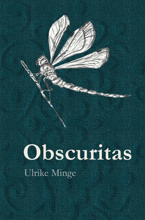 Obscuritas von Minge,  Ulrike