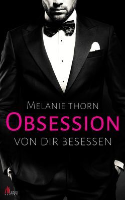 Obsession von Thorn,  Melanie