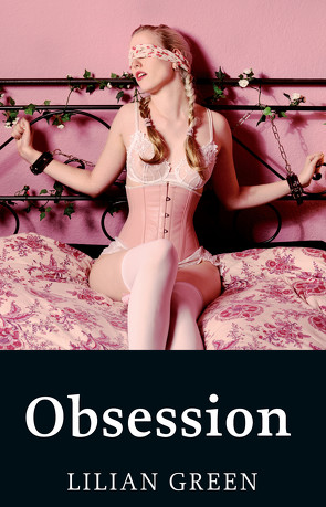 Obsession von Green,  Lilian