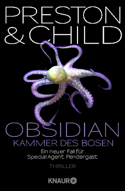 Obsidian – Kammer des Bösen von Benthack,  Michael, Child,  Lincoln, Preston,  Douglas